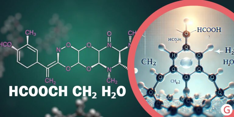 HCOOCH CH₂ H₂O Explained: Structure, Function, and Applications